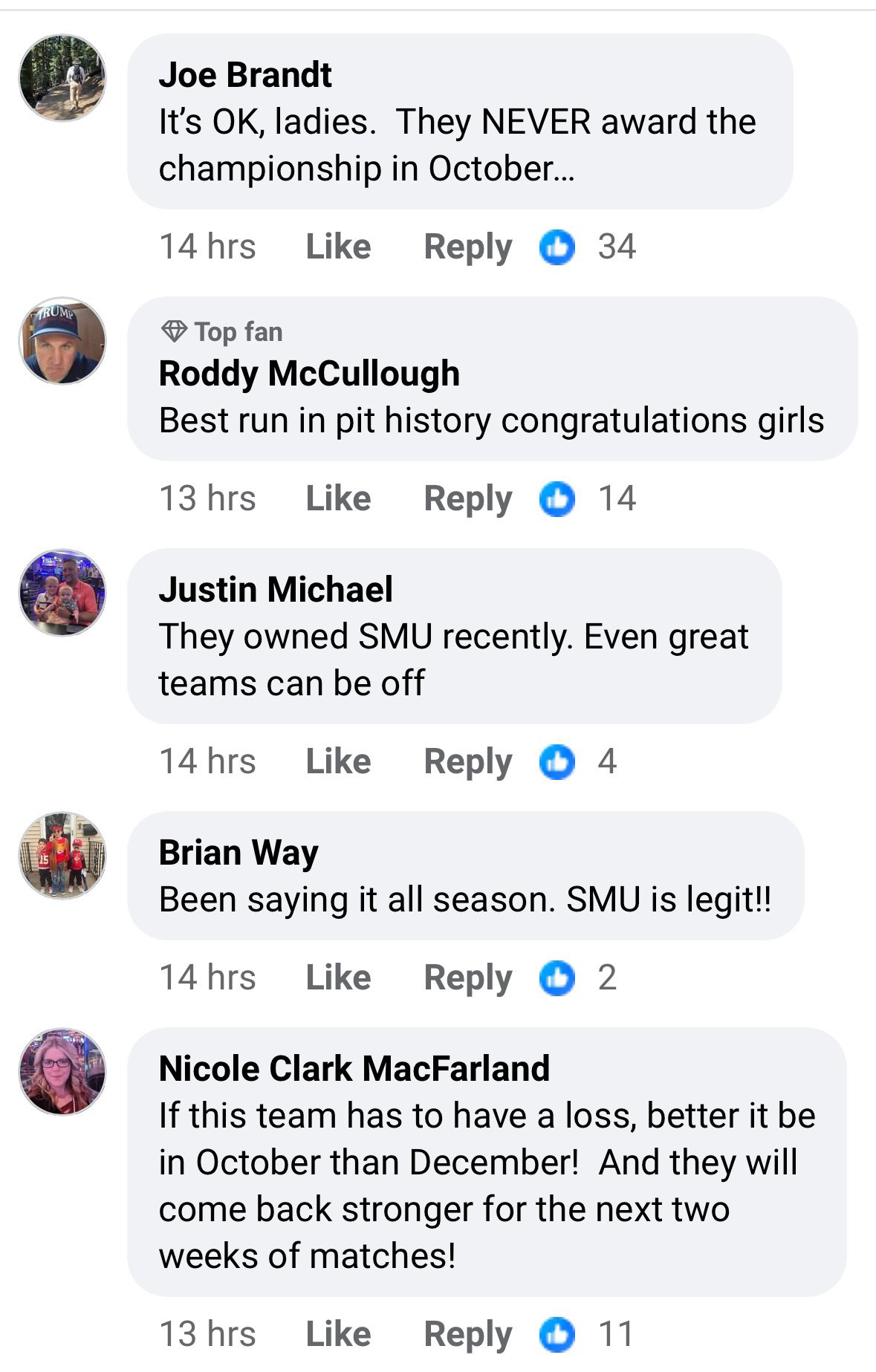 Facebook comments: it’s ok, ladies. They never award the championship in October. - Best run in pit history congratulations girls. - They owned SMU recently. Even great teams can be off - Been saying it all season. SMU is legit!! - If this team has to have a loss, better it be in October than December! And they will come back stronger for the next two weeks of matches!